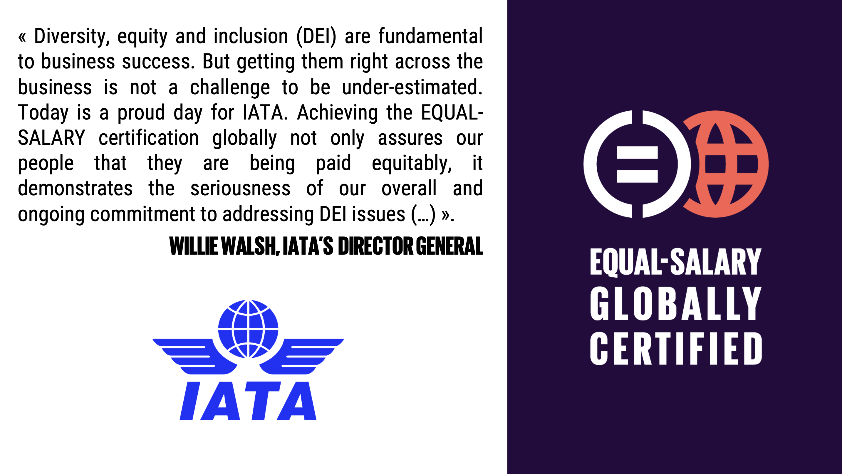IATA OBTAINS THE EQUAL SALARY CERTIFICATION GLOBALLY • EQUAL SALARY IATA OBTAINS THE EQUAL SALARY CERTIFICATION GLOBALLY • EQUAL SALARY